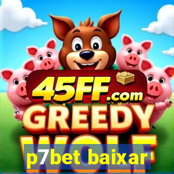 p7bet baixar